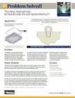TECHSEAL INNOVATIONS - EXTRUDED AND SPLICED MICROPROFILETM